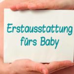 Baby Erstausstattung