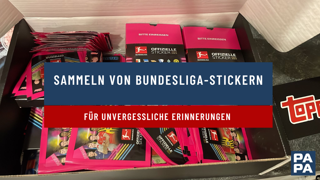 Sammeln von Bundesliga-Stickern für unvergessliche Erinnerungen
