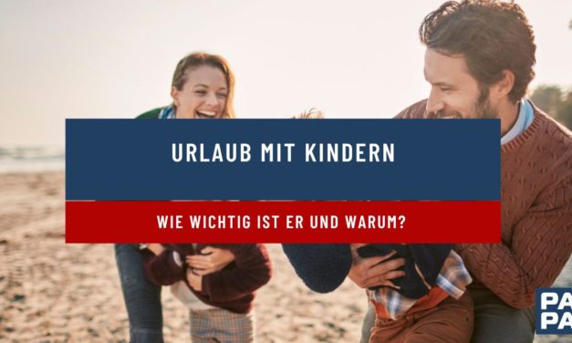 Warum ist eine Auszeit mit den Kindern so wichtig?