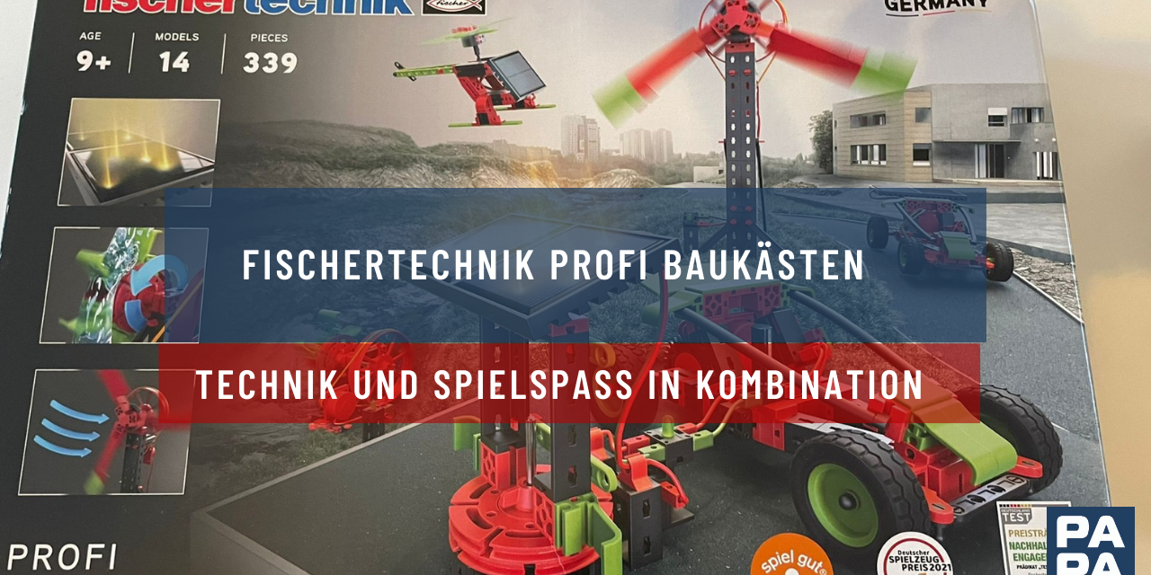 Fischertechnik Profi Baukästen – Technik und Spielspaß in Kombination
