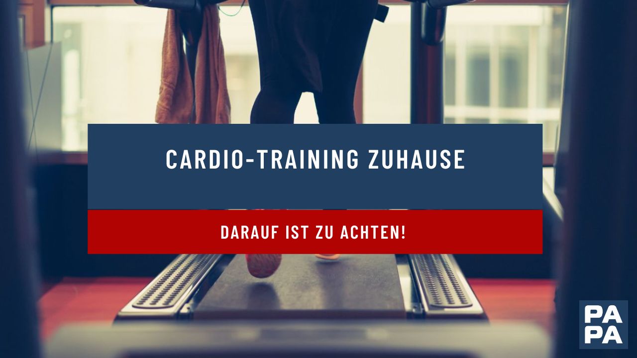 Cardio-Training Zuhause: Darauf ist zu achten!