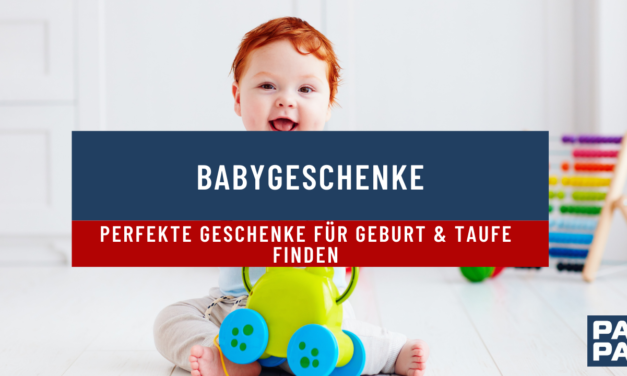 Babygeschenke – so findet du das perfekte Geschenk