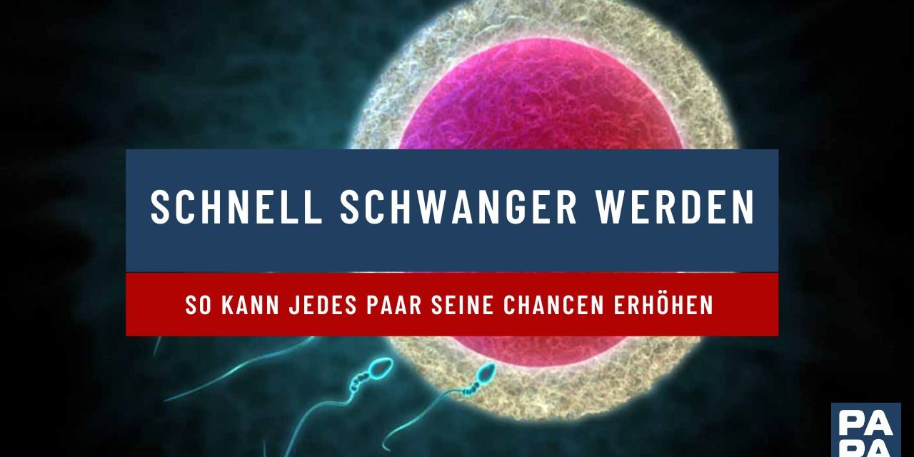 Schnell schwanger werden: Chancen erhöhen