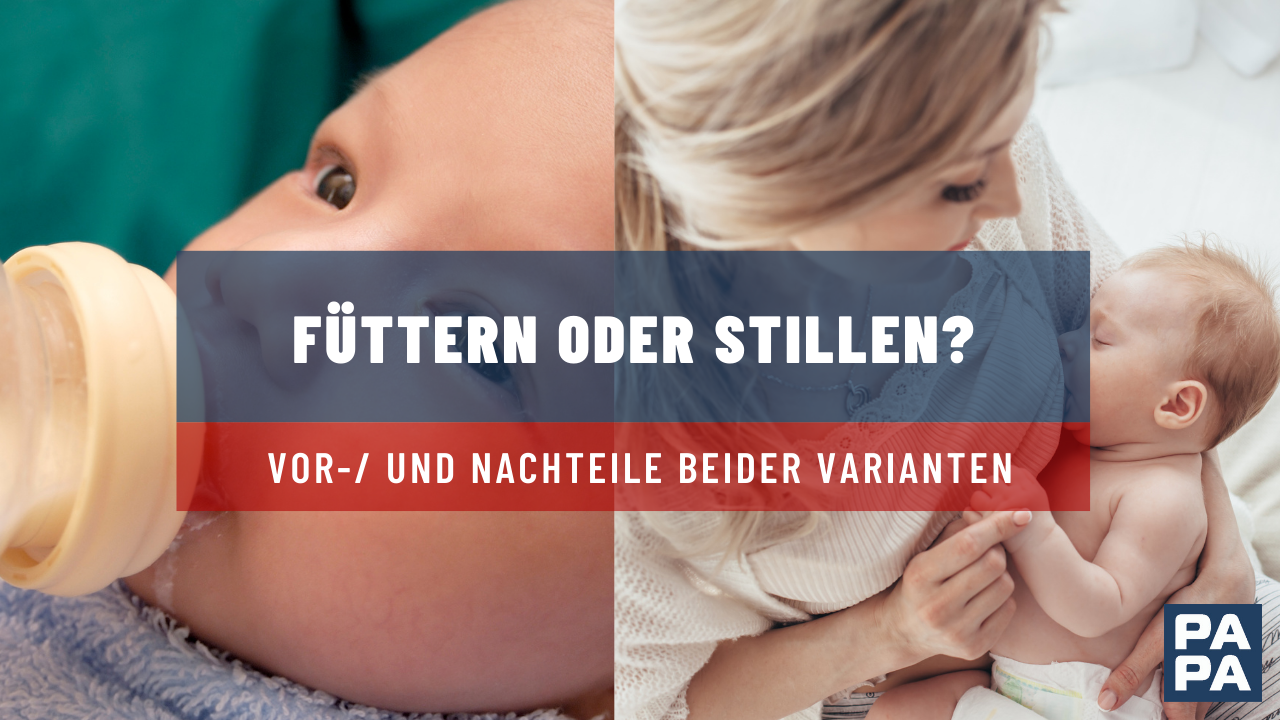 Füttern oder Stillen?